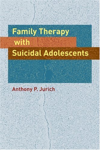 خرید و دانلود نسخه کامل کتاب Family Therapy with Suicidal Adolescents - PDF