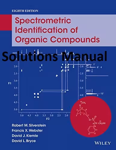 خرید و دانلود نسخه کامل کتاب [Solutions Manual] Spectrometric Identification of Organic Compounds (8th Edition) - Pdf