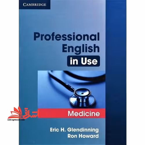 Professional English in Use: Medicine - فروشگاه کتاب اشراق