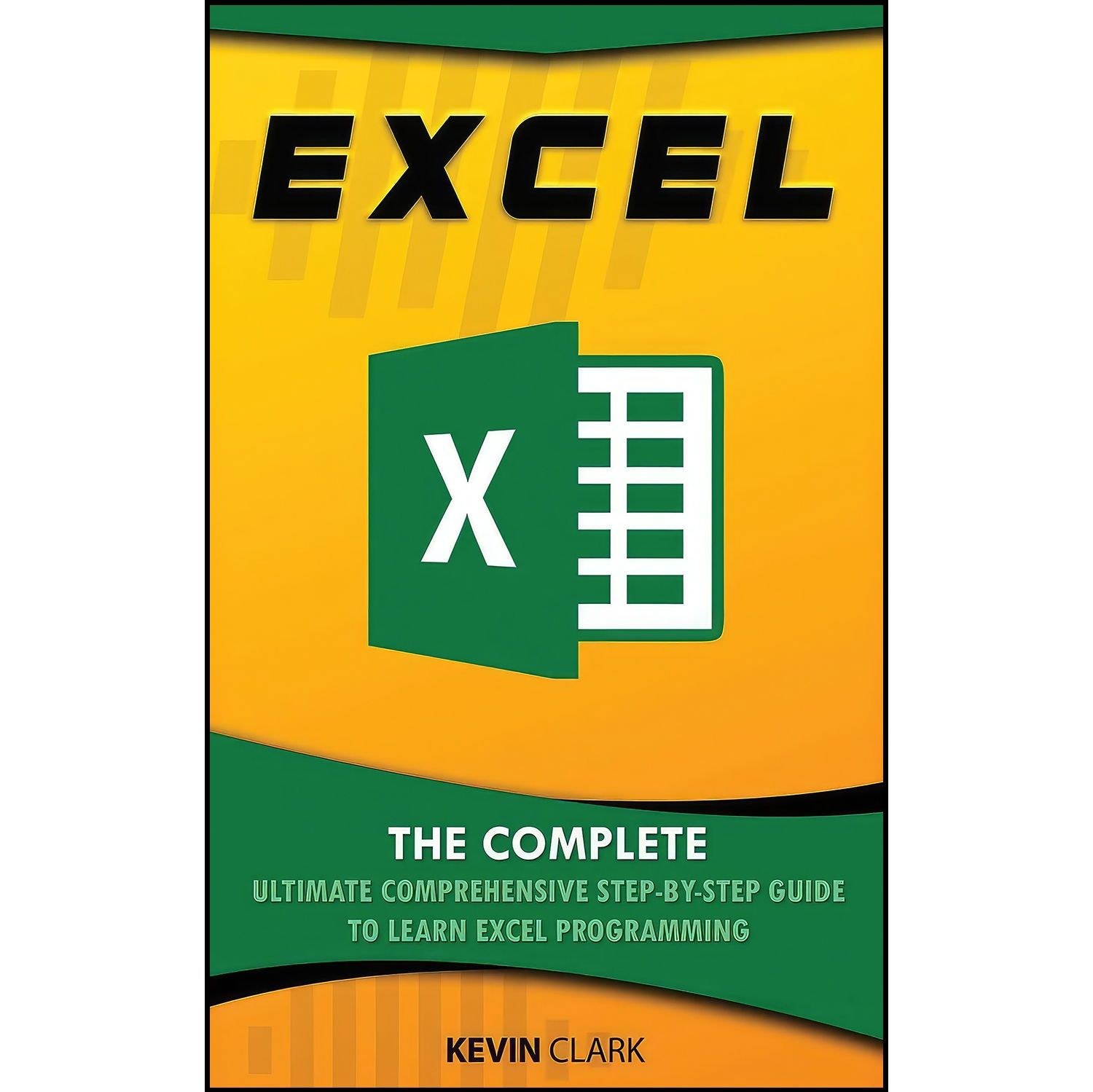 کتاب زبان اصلی Excel اثر Kevin Clark