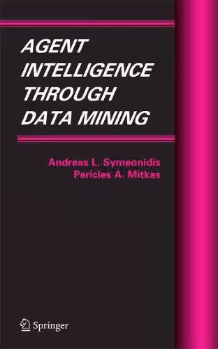 خرید و دانلود نسخه کامل کتاب Agent Intelligence Through Data Mining