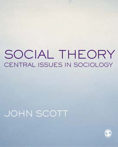 خرید و دانلود نسخه کامل کتاب Social Theory: Central Issues in Sociology - PDF