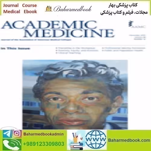 Academic Medicine Volume 98 1 to 15 2023 TRUE PDF price 15€ - کتاب پزشکی بهار