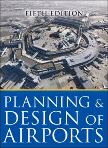 󾕇 دانلود کتاب Planning and Design of Airports - دانلود کتاب های دانشگاهی