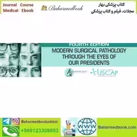 USCAP Fourth Edition Modern Surgical Pathology Through the E