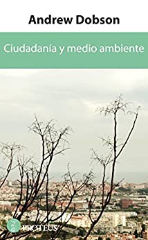 خرید و دانلود نسخه کامل کتاب Ciudadanía y medio ambiente (Spanish Edition) - PDF