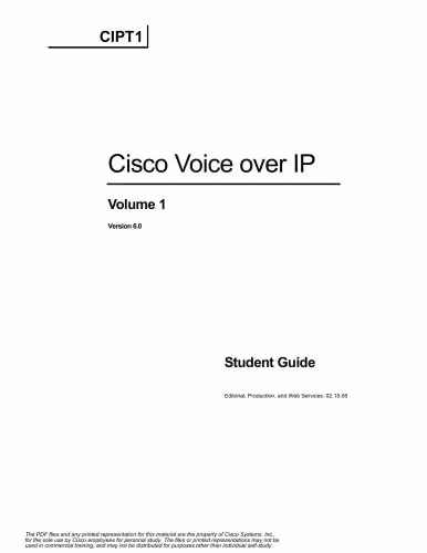 خرید و دانلود نسخه کامل کتاب Cisco Systems. Cisco Voice over IP. Volume 1. Student Guide