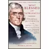 کتاب Most Blessed of the Patriarchs اثر Annette Gordon-Reed and Peter S. Onuf انتشارات Liveright