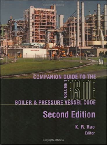  دانلود کتاب Companion Guide To The ASME Boiler & Pressure Vessel Code - Volume 1, 2nd ed, 2006 - دانلود کتاب های دانشگاهی