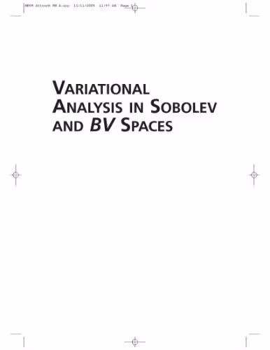 خرید و دانلود نسخه کامل کتاب Variational analysis in Sobolev and BV spaces: applications to PDES and optimization