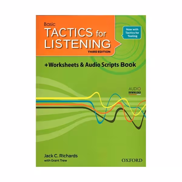 کتاب Basic Tactics For Listening third Edition اثر Jack C.Richards and Grant Trew انتشارات Oxford