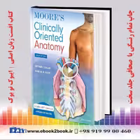 Moore’s Clinically Oriented Anatomy 9th Edition