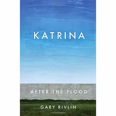 کتاب Katrina اثر Gary Rivlin انتشارات Simon &amp; Schuster