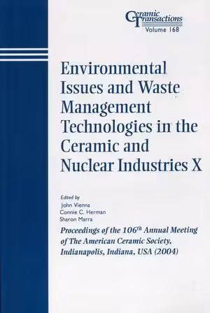 󾕇 دانلود کتاب Environmental Issues And Waste Management Technologies In The Ceramic And Nuclear Industries X, Volume 168, 2006 - دانلود کتاب های دانشگاهی