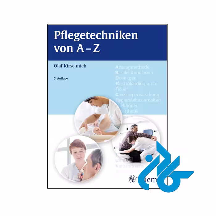 خرید و قیمت کتاب Pflegetechniken von A Z از فروشگاه کادن