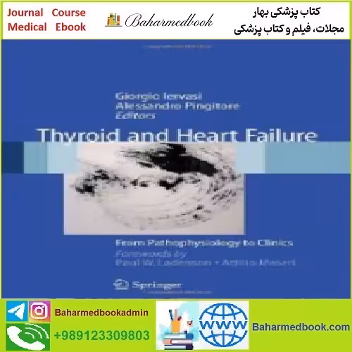 Thyroid and Heart Failure From Pathophysiology to Clinics TRU