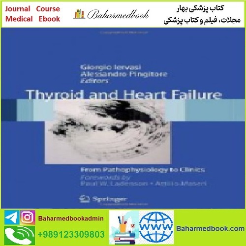 Thyroid and Heart Failure From Pathophysiology to Clinics TRU