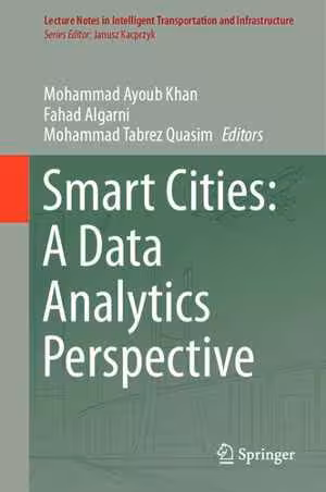 [PDF] دانلود کتاب Smart Cities - A Data Analytics Perspective, 2020