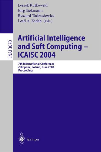 خرید و دانلود نسخه کامل کتاب Artificial Intelligence and Soft Computing -- Icaisc 2004