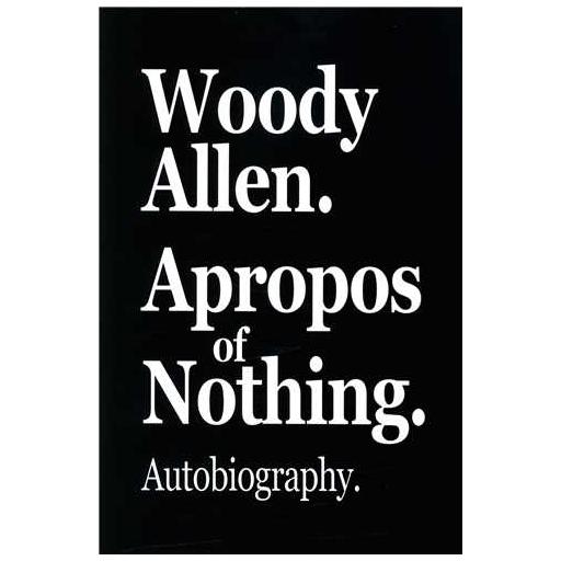 کتاب woody allen apropos of nothing اثر وودی آلن