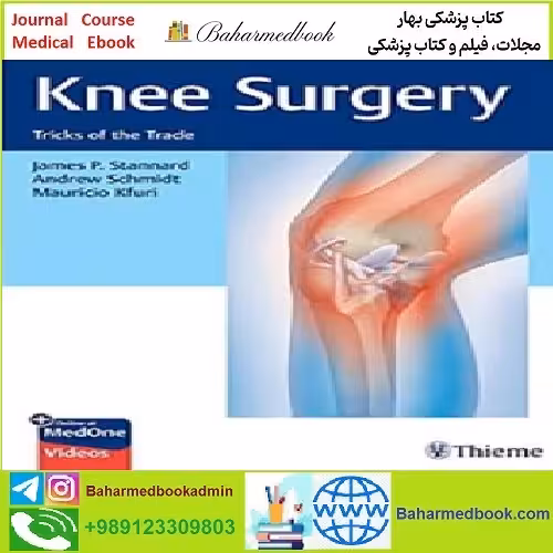 Knee Surgery Tricks of the Trade TRUE PDF price 1€ - کتاب پزشکی بهار