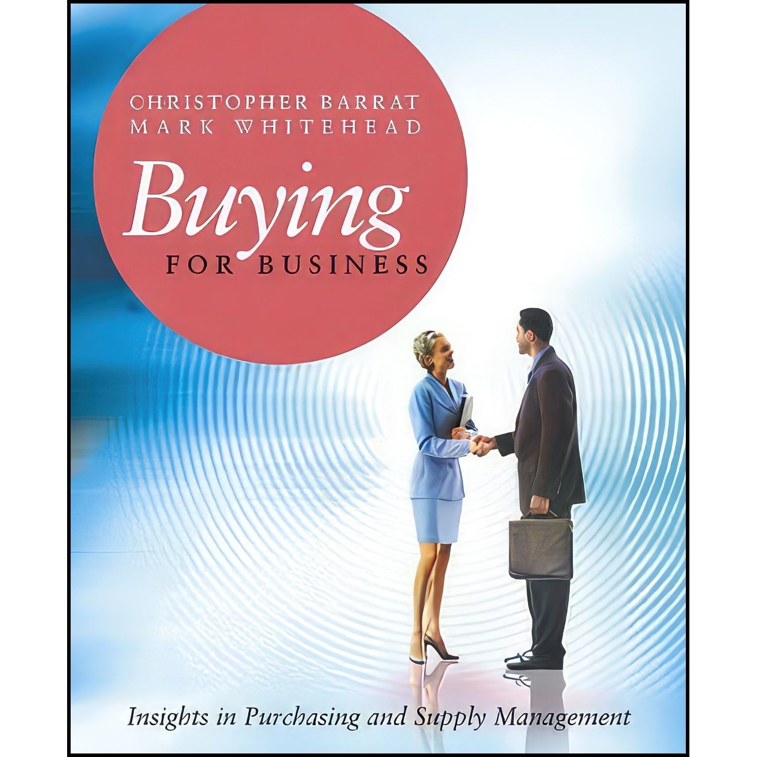 کتاب زبان اصلی Buying for Business اثر جمعی از نویسندگان