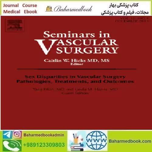Seminars in Vascular Surgery Volume 34 Issues 1 to 4 2021 TR