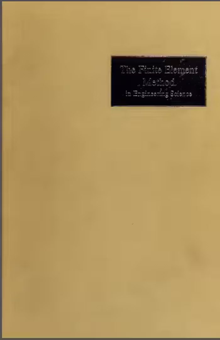 خرید و دانلود نسخه کامل کتاب The Finite Element Method In Engineering Science - pdf
