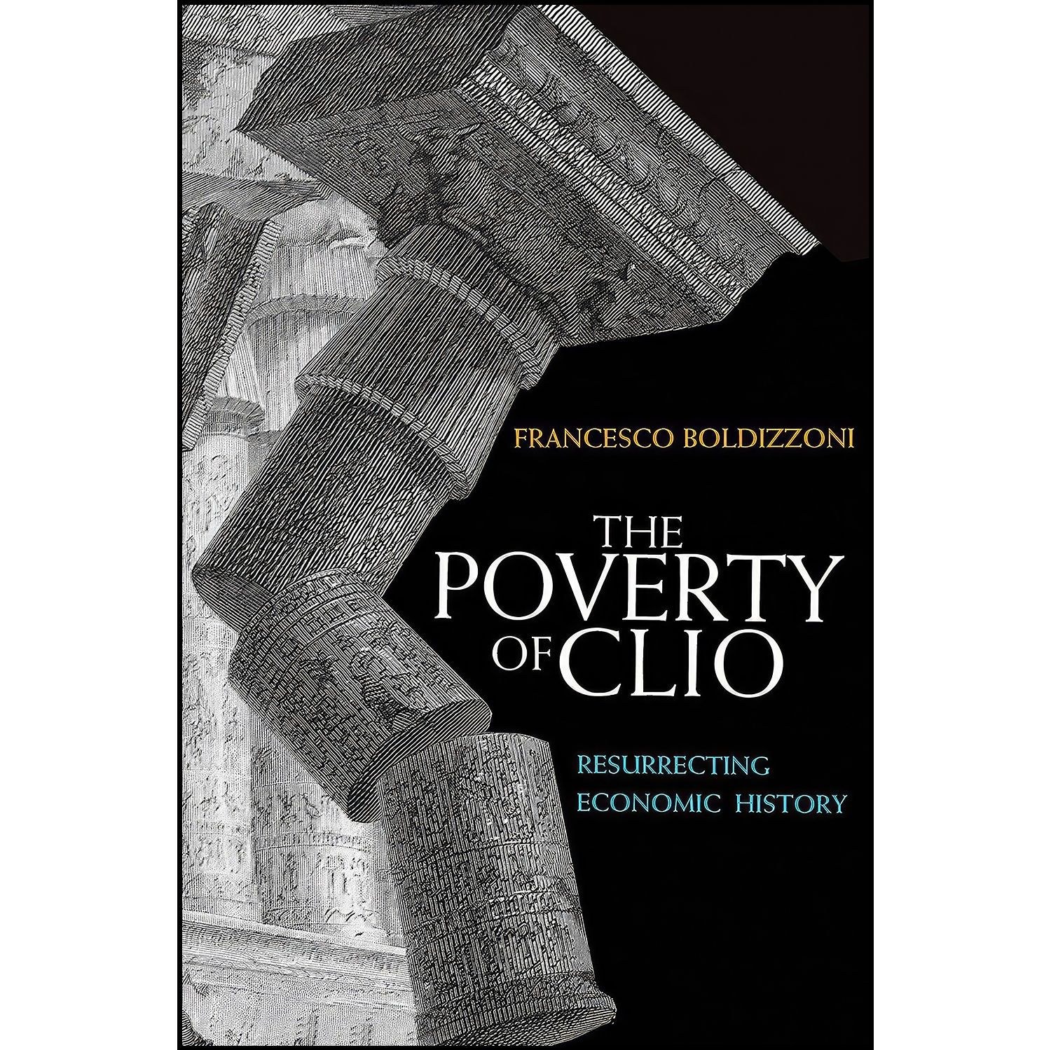 کتاب زبان اصلی The Poverty of Clio اثر Francesco Boldizzoni