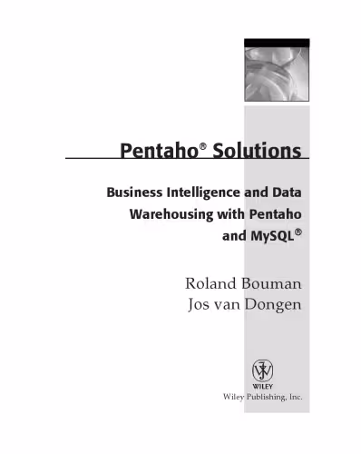 خرید و دانلود نسخه کامل کتاب Pentaho solutions : business intelligence and data warehousing with Pentaho and MySQL