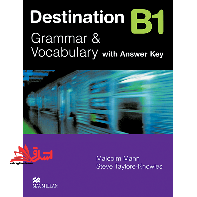 Destination B1 Grammar and Vocabulary with Answer Key - فروشگاه کتاب اشراق