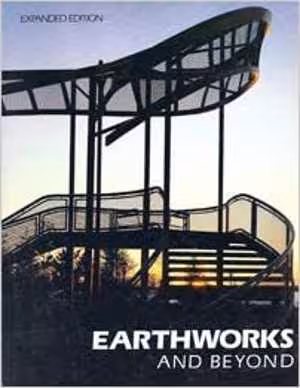 [PDF] دانلود کتاب Earthworks And Beyond - Contemporary Art in the Landscape, 1989