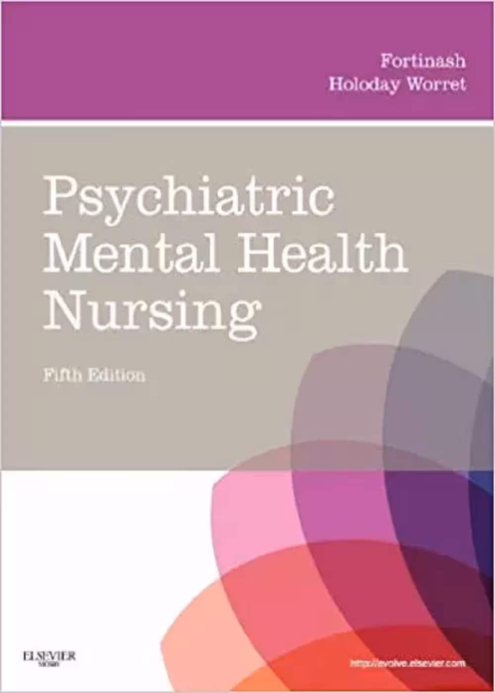 پرستاری بهداشت روان فورتیناش ویراست پنجم | Fortinash Psychiatric Mental Health Nursing 2012