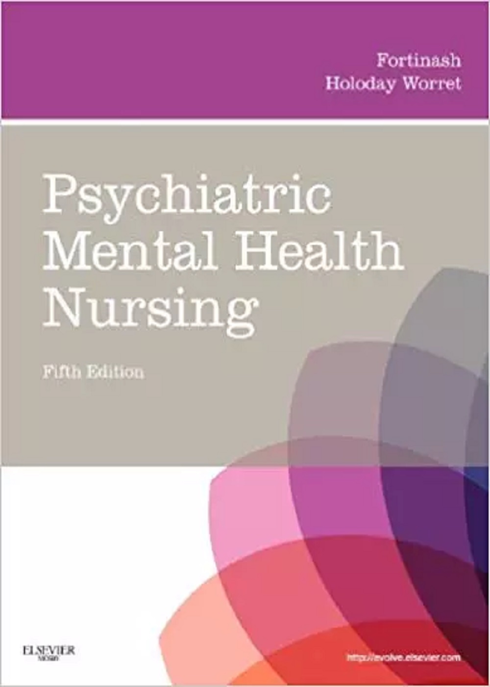 پرستاری بهداشت روان فورتیناش ویراست پنجم | Fortinash Psychiatric Mental Health Nursing 2012