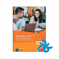 کتاب Kompass DaF C1.1 Deutsch für Studium und Beruf - کــادن