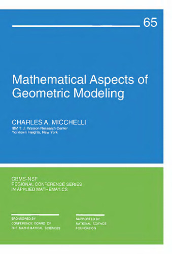 خرید و دانلود نسخه کامل کتاب Mathematical aspects of geometric modeling