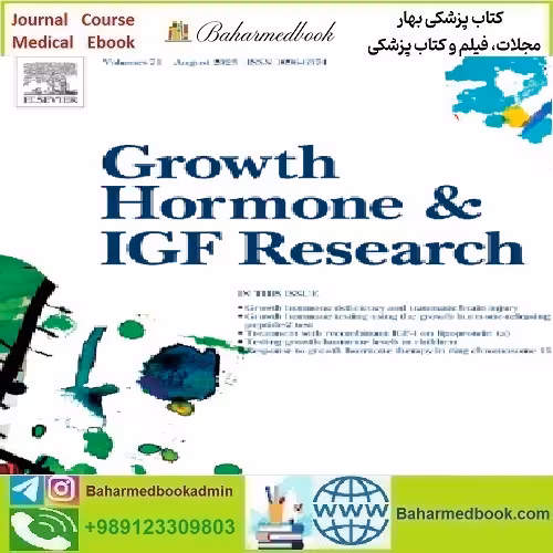 Growth Hormone &amp; IGF Research Volume 68 to 73 2023