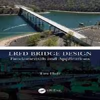 [PDF] دانلود کتاب Lrfd Bridge Design - Fundamentals And Applications, 2022