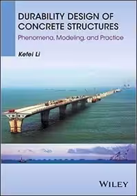 󾕇 Li K., Durability Design of Concrete Structures - Phenomena, Modeling, and Practice, 2016 - دانلود کتاب های دانشگاهی