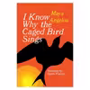کتاب I Know Why the Caged Bird Sings اثر Maya Angelou نشر بلنتین