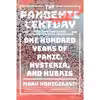 کتاب The Pandemic Century اثر Mark Honigsbaum انتشارات W. W. Norton and Company
