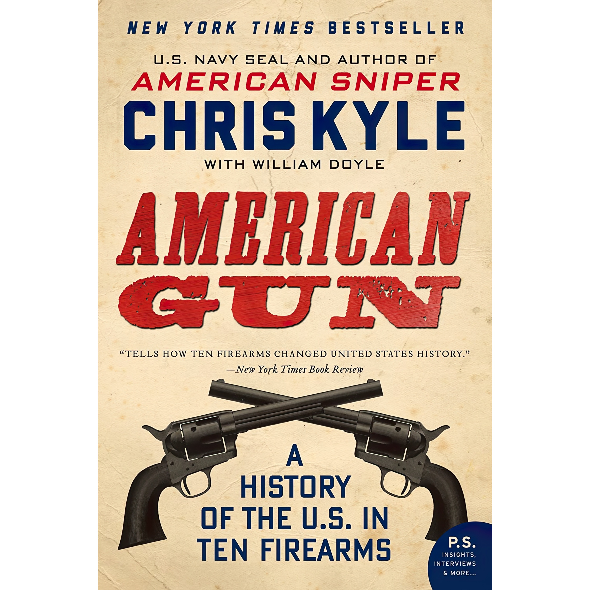 کتاب American Gun اثر Chris Kyle and William Doyle انتشارات William Morrow