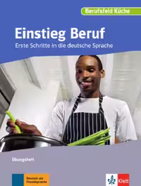 Einstieg Beruf, Berufsfeld Kuche  ورود به حرفه ، آشپزخانه زمینه حرفه ای