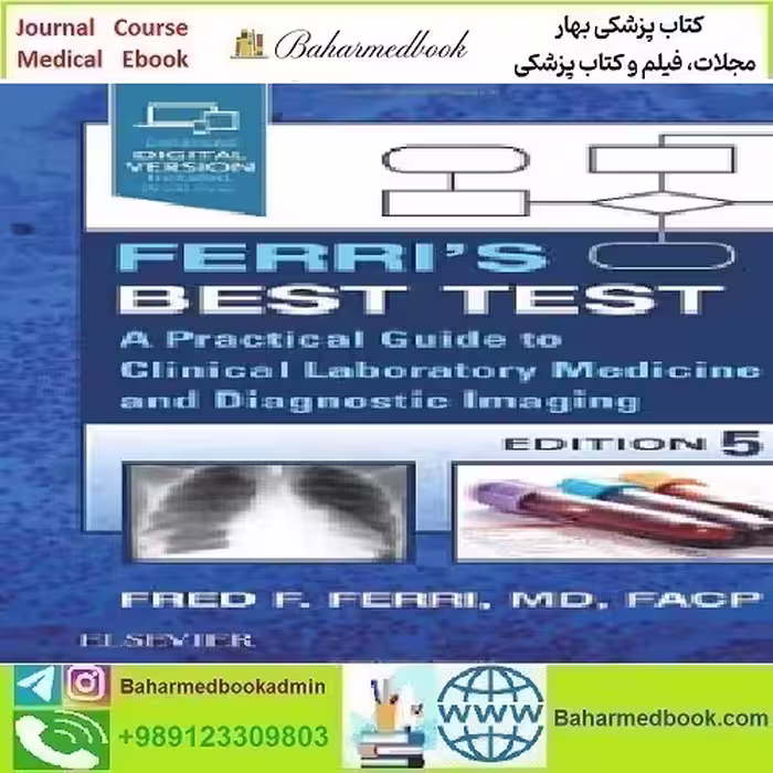 Ferri's Best Test A Practical Guide to Clinical Laboratory Medicine