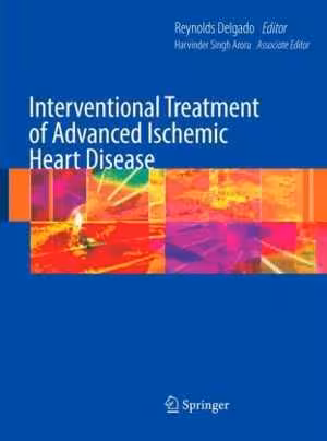 [PDF] دانلود کتاب Interventional Treatment Of Advanced Ischemic Heart Disease, 2009