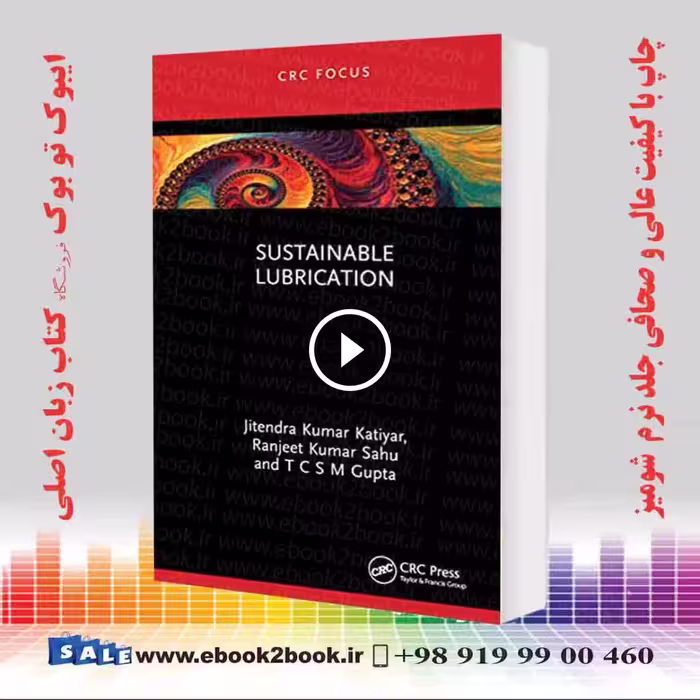 Sustainable Lubrication