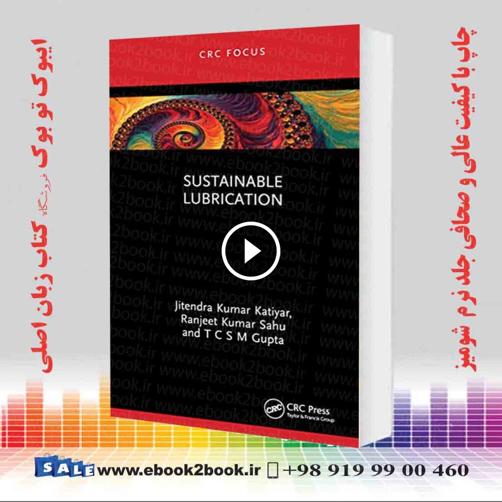 Sustainable Lubrication