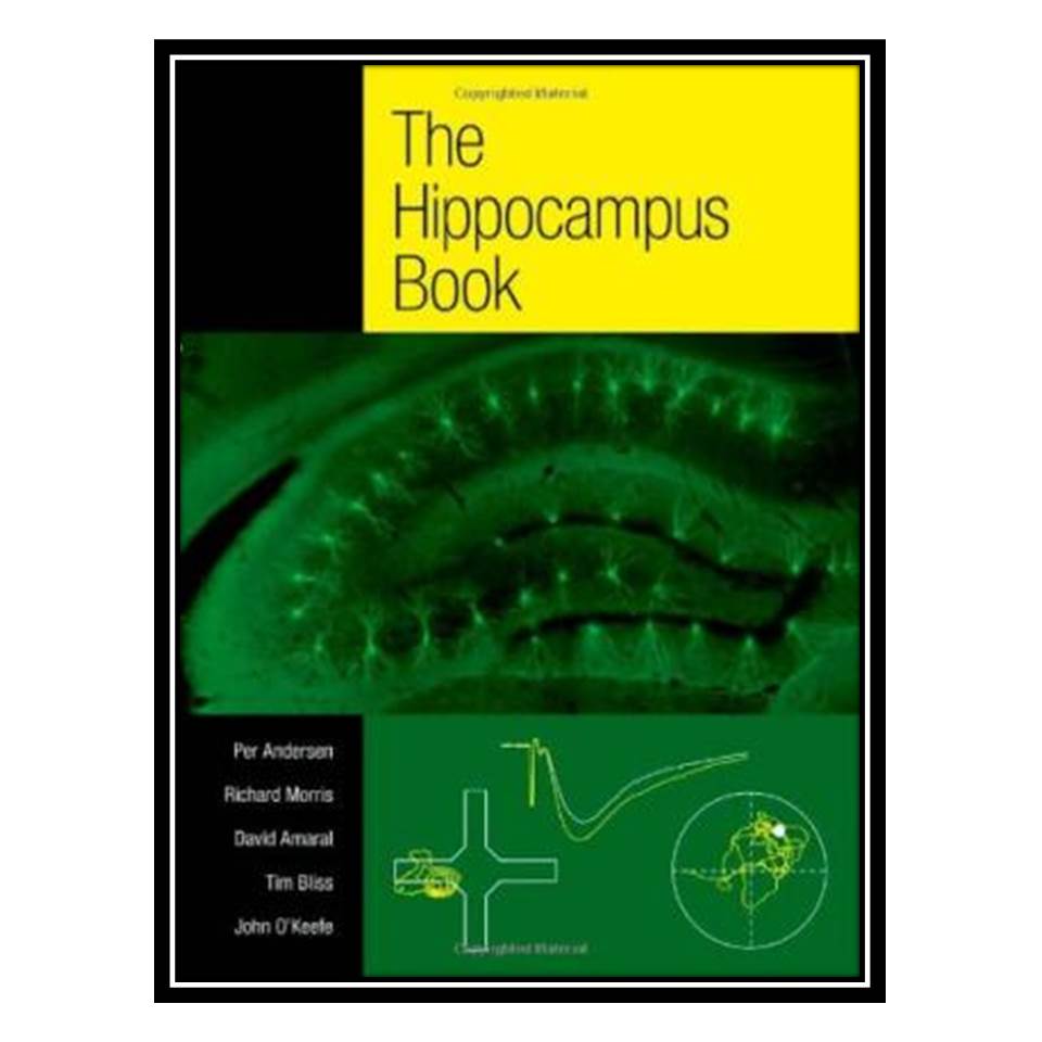 کتاب The Hippocampus Book اثر جمعی از نویسندگان انتشارات مؤلفین طلایی