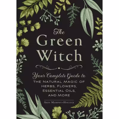 کتاب The Green Witch اثر Arin Murphy-Hiscock انتشارات Simon &amp; Schuster, Inc