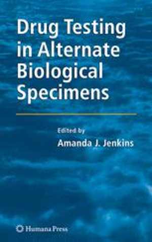 [PDF] دانلود کتاب Drug Testing In Alternate Biological Specimens, 2008